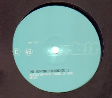 The Montini Experience II - Astrosyn - Your House Is Mine Remix