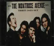 CD - The Montrose Avenue - Thirty Days Out