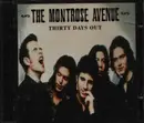 CD - The Montrose Avenue - Thirty Days Out