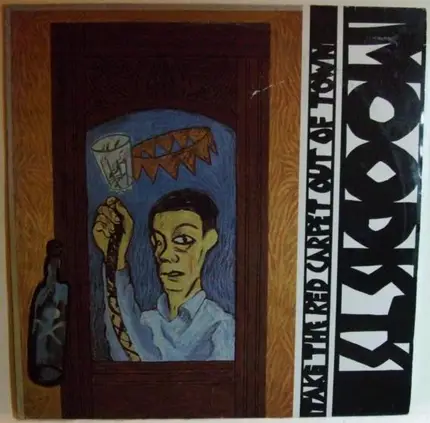 The Moodists - Take The Red Carpet Out Of Town