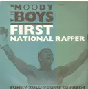 12inch Vinyl Single - The Moody Boys - First National Rapper