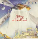 7inch Vinyl Single - The Moody Blues - Sitting At The Wheel