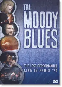 The Moody Blues - The Lost Performance [Live In Paris '70]
