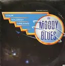 12'' - The Moody Blues - Your Wildest Dreams