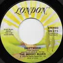 7inch Vinyl Single - The Moody Blues - Driftwood