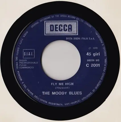 The Moody Blues - Fly Me High