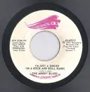 7inch Vinyl Single - The Moody Blues - I'm Just A Singer (In A Rock And Roll Band)