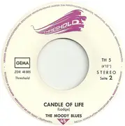7inch Vinyl Single - The Moody Blues - Melancholy Man / Candle Of Life