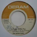 7inch Vinyl Single - The Moody Blues - Never Comes The Day