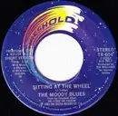 7inch Vinyl Single - The Moody Blues - Sitting At The Wheel - Promo