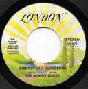 7inch Vinyl Single - The Moody Blues - Steppin' In A Slide Zone