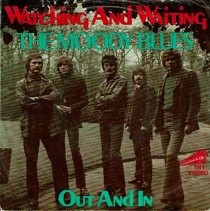 The Moody Blues - Watching And Waiting