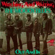 The Moody Blues - Watching And Waiting