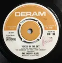7inch Vinyl Single - The Moody Blues - Voices In The Sky - Company Sleeve