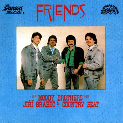 The Moody Brothers With Jiří Brabec & Country Beat - Friends