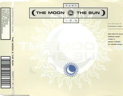 The Moon & The Sun - Part 1 . 2 . 3