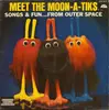 LP - The Moon-A-Tiks - Meet The Moon-A-Tiks