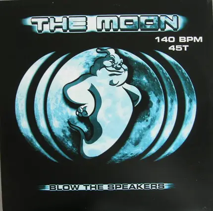 The Moon - Blow The Speakers