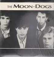 The Moon Dogs - The Moon Dogs