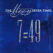 The Moon Seven Times - 7=49