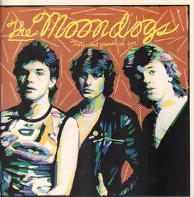 The Moondogs - That's What Friends Are For