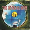 CD - The Moondog Show - Far Beyond