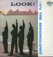 The Moonglows - Look! It's The Moonglows