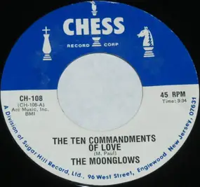 The Moon Glows - The Ten Commandments Of Love