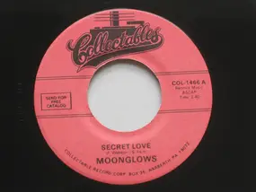 The Moon Glows - Secret Love / Golden Teardrops