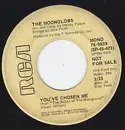 7inch Vinyl Single - The Moonglows - You've Chosen Me / You've Chosen Me