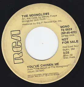 The Moon Glows - You've Chosen Me / You've Chosen Me