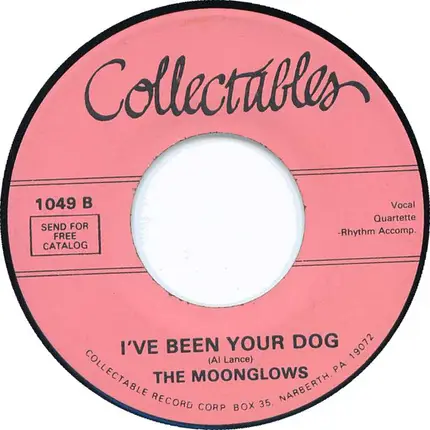 The Moonglows - I Just Can't Tell No Lie / I've Been Your Dog