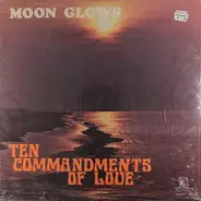 The Moonglows - Ten Commandments Of Love