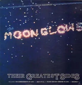 The Moon Glows - Their Greatest Sides