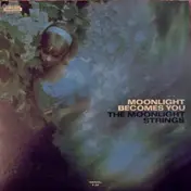 The Moonlight Strings - Moonlight Becomes You