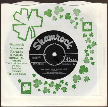 The Moonlighters - The Derry Civil Rights Song / Selection Of Reels