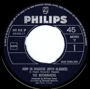 7inch Vinyl Single - The Moonrakers - Judy In Disguise / Bend Me Shape Me - Mono