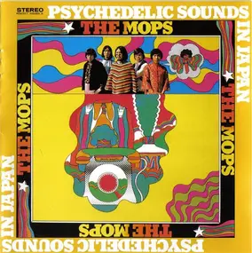 The Mops - Psychedelic Sounds In Japan + 6 Rare Singles