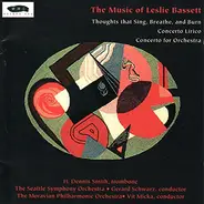 Leslie Bassett - The Music of Leslie Bassett