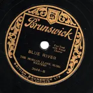 The Morgan Clark Music - Blue River / I'm Saving Saturday Night For You