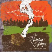 The Morning Pages - The Company You Keep