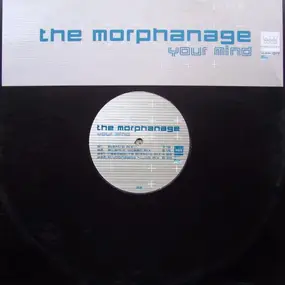 The Morphanage - Your Mind