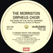 LP - The Morriston Orpheus Choir And The The Band Of HM Royal Marines - A Grand Night For Singing