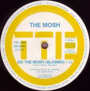 12inch Vinyl Single - The Mosh - Do The Mosh
