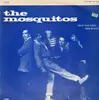 LP - The Mosquitos - That Was Then, This Is Now!