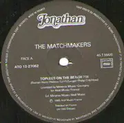 12inch Vinyl Single - The Matchmakers - Topless On The Beach