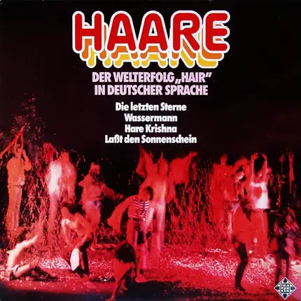 The Matadors - Haare - Der Welterfolg 'Hair' In Deutscher Sprache