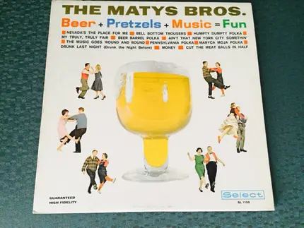 The Matys Bros. - Beer + Pretzels + Music = Fun