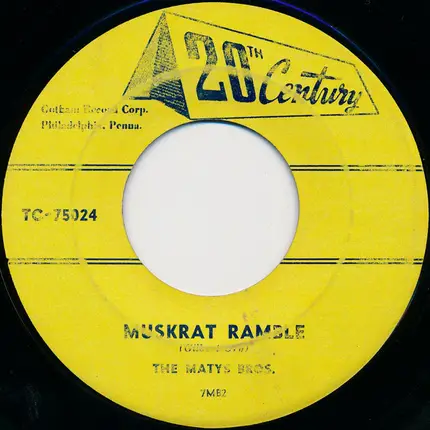 The Matys Bros. - You're The Moment Of A Lifetime / Muskrat Ramble