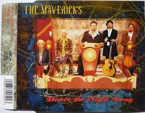 The Mavericks - Dance The Night Away